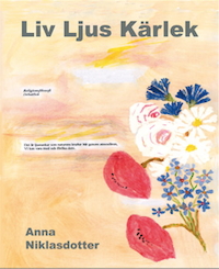 liv ljus kärlek - bok